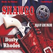 Shawgo | [Dusty Rhodes]