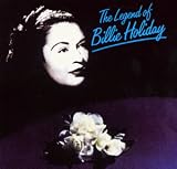 The Legend Of Billie Holiday
