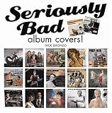 Seriously Bad Album Covers!