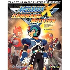 Mega Man X Command Mission Official Strategy Guide with Cards (Bradygames Take Your Games Further)