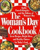 Books : The Woman's Day Cookbook: Great Recipes, Bright Ideas & Healthy Choices for Today's Cook