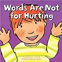 Words are Not for Hurting (Good Behaviour)