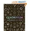 Quadrivium: Number Geometry Music Heaven