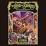 The Land of Stories: An Author's Odyssey The Land of Stories: An Author's Odyssey