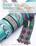 Bead Weaving on a Loom: Techniques and Patterns for Making Beautiful Bracelets, Necklaces, and Other Accessories (Design Originals)