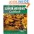 Cottage Life's Summer Weekend Cookbook: Recipes, Tips and Entertaining Ideas (Cottage Life Books)