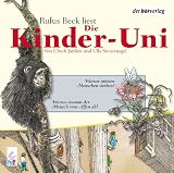 Die Kinder-Uni. Warum m�ssen Menschen sterben? CD: Warum stammt der Mensch vom Affen ab? - 