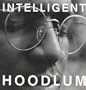 Intelligent Hoodlum