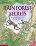Rain Forest Secrets