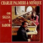 Con Salsa y Sabor: Charlie Palmieri and Menique by Charlie Palmieri