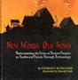 New Words, Old Songs: Understanding the Lives of Ancient Peoples in Southwest Florida Through Archaeology