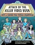 Attack of the Killer Video Book: Tips and Tricks for Young Directors