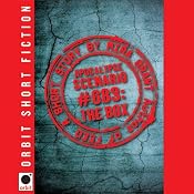 Apocalypse Scenario #683: The Box | [Mira Grant]