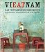 Bücher : VIEATNAM. Das vietnamesische Kochbuch. Geschichten und Rezepte von Luke Nguyen