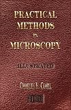 PRACTICAL METHODS IN MICROSCOPY - Illustrated