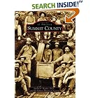 Click here to buy Summit County (Images of America: Colorado) by  Sandra F. Mather Ph. D. and Summit Historical Society.