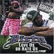 Love Us Or Hate Us