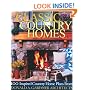 Classic Country Homes: Presenting 100 Inspired Country & Farmhouse Plans (Donald A. Gardner Architects, 1)