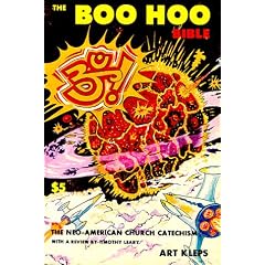 The Boo Hoo Bible, The Neo-American Church Catechism and Handbook