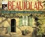 The Winemaker's Year in Beaujolais
