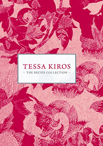tessa kiros the recipe collection