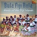 Bula Fiji Bula: Music of the Fiji Islands