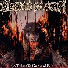 Covered in Filth: A Tribute to Cradle of Filth