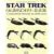 Star Trek Raumschiff-Guide: Die Flaggschiffe der F�deration und anderer Welten
