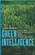 Green intelligence : health, environmental quality, and individual freedom