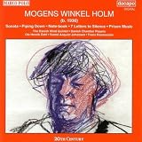 Mogens Winkel Holm - Vocal and Instrumental Works