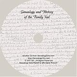 Genealogy and History of the Family VAIL - Moses Vail of Huntington, L.I. (A Searchable CD Containing the complete edition of a Historic Text)