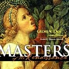 Masters of the Renaissance by  Giovanni Francesco Anerio, William Byrd, Clemens non Papa 