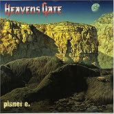HEAVENS GATE「Planet E.」