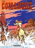 Revue Dargaud  / Comanche, tome 14 : Les Cavaliers du Rio perdu