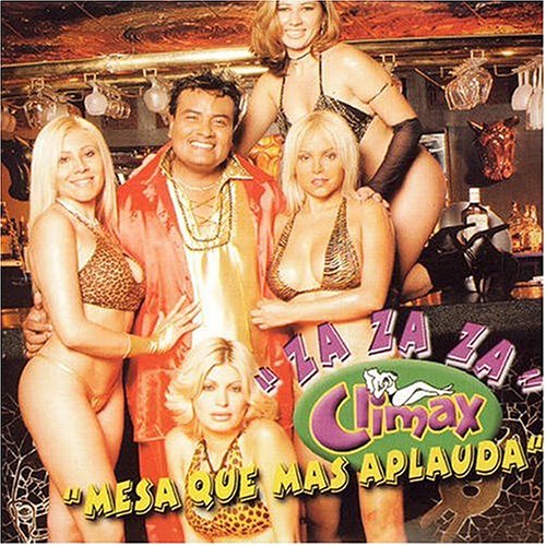 Climax - MESA QUE MAS APLAUDA - Zortam Music