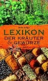 Lexikon der Kräuter und Gewürze