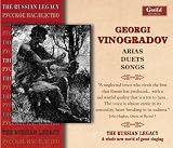 Georgi Vinogradov: Arias, Duets, Songs