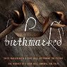 Birthmarked: Birthmarked Trilogy Series, Book 1