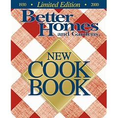 Better Homes and Gardens New Cookbook (1930-2000 Limited Edition)