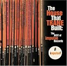 The House That...