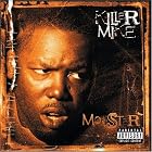 Click here to buy Monster by  Killer Mike .