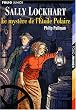 Sally Lockhart, tome 2 : Le Myst�re de l'�toile Polaire
