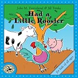 Music : Had a Little Rooster