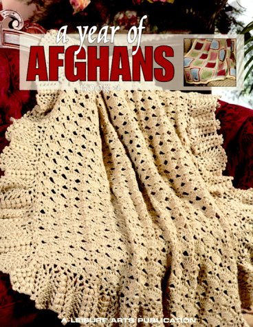 A Year of Afghans Book 4 (Bk. 4)