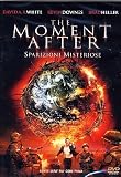 The Moment After - Sparizioni Misteriose