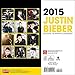 Justin Bieber 2015 Small Wall Calendar