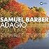 Barber: Adagio 100th Anniversary