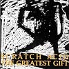 The Greatest Gift The Greatest Gift