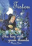 Tistou, the boy with green thumbs