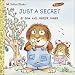Just a Secret (Look-Look)